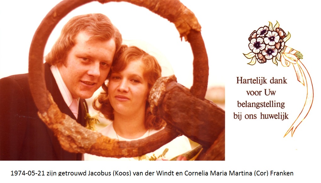 1974-05-21-zijn-getrouwd-jacobus-koos-van-der-windt-en-cornelia-maria-martina-cor-franken